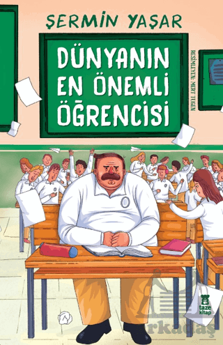 Dünyanın En Önemli Öğrencisi