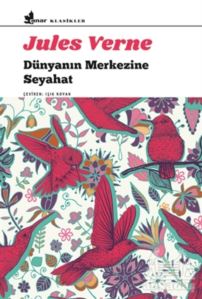 Dünyanın Merkezine Seyahat