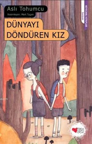 Dünyayı Döndüren Kız