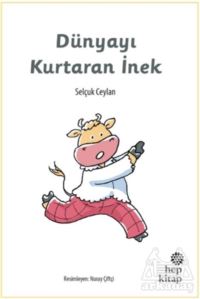 Dünyayı Kurtaran İnek