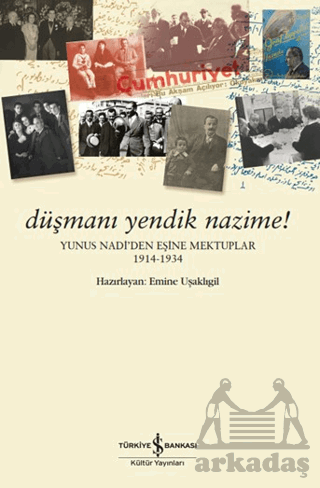 Düşmanı Yendik Nazime!