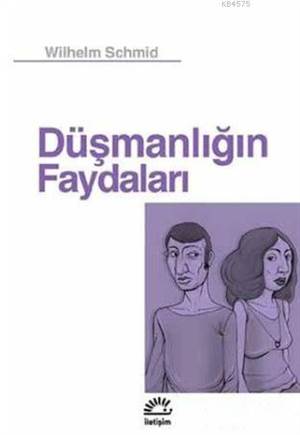 Düşmanlığın Faydaları