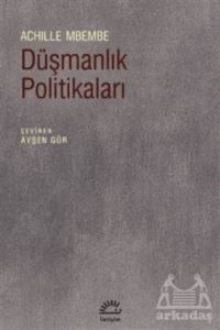 Düşmanlık Politikaları