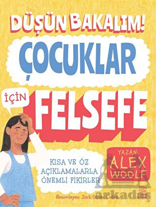 Düşün Bakalım! - Çocuklar İçin Felsefe