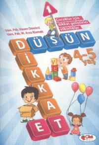 Düşün Dikkat Et 4-5 Yaş