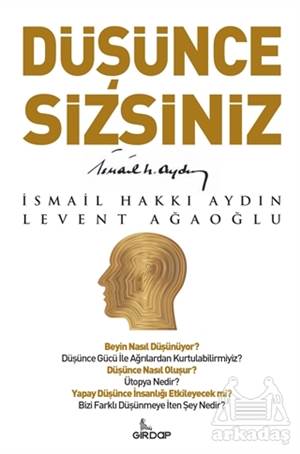 Düşünce Sizsiniz