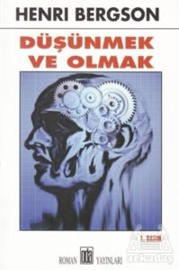 Düşünmek Ve Olmak