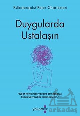 Duygularda Ustalaşın