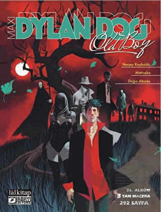 Dylan Dog Maxi Albüm 26: Herşey Kayboldu