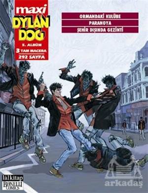 Dylan Dog Maxi Albüm 5 - Ormandaki Kulübe