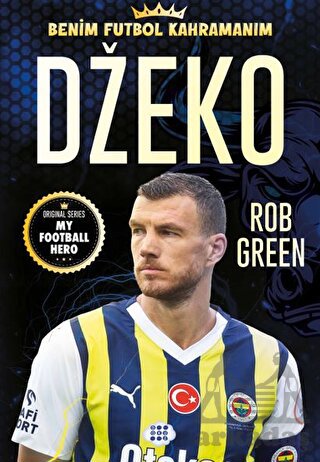 Dzeko – Benim Futbol Kahramanım