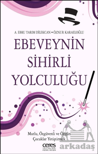 Ebeveynin Sihirli Yolculuğu