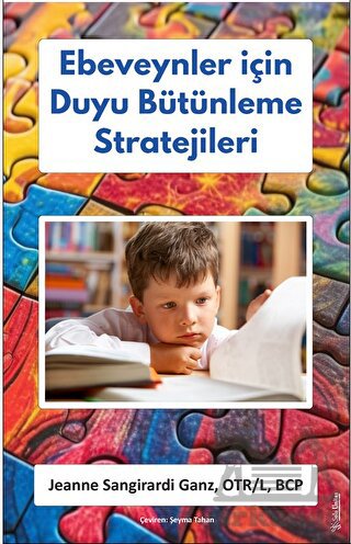 Ebeveynler İçin Duyu Bütünleme Stratejileri