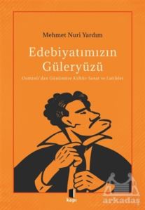 Edebiyatımızın Güleryüzü