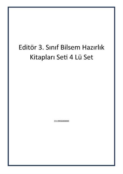 Editör 3. Sınıf Bilsem Hazırlık Kitapları Seti 4 Lü Set