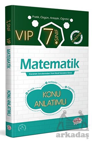 Editör 7. Sınıf Vip Matematik Konu Anlatımlı