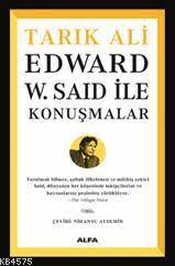 Edward W. Said İle Konuşmalar