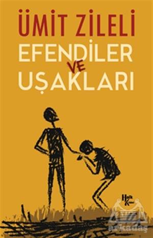 Efendiler Ve Uşakları