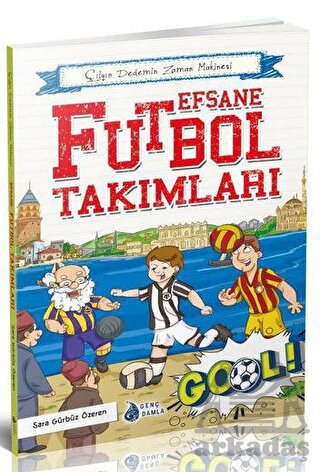 Efsane Futbol Takımları