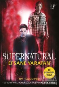 Efsane Yaratan - Supernatural