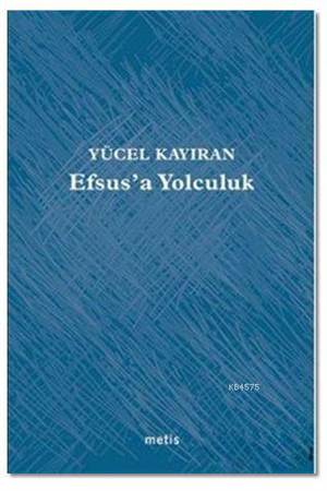 Efsus’a Yolculuk