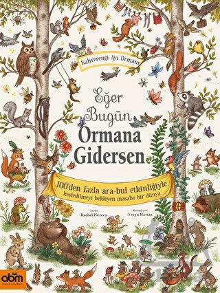 Eğer Bugün Ormana Gidersen