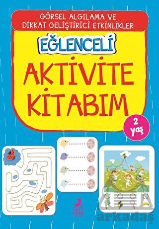 Eğlenceli Aktivite Kitabım 2 Yaş