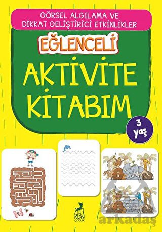 Eğlenceli Aktivite Kitabım 3 Yaş