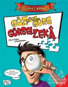 Eğlenceli Başarı - Göz Göre Göre Görsel Zeka