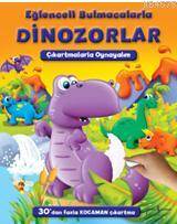 Eğlenceli Bulmacalarla Dinozorlar