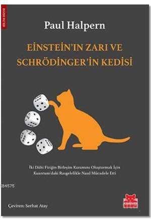 Einstein'in Zarı Ve Schrödinger'in Kedisi