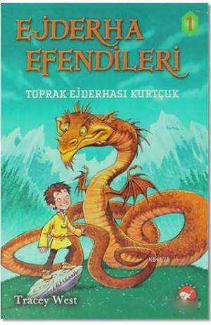 Ejderha Efendileri – 1 Toprak Ejderhası Kurtçuk(Ciltli)