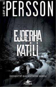 Ejderha Katili; Dedektif Bäckström Serisi - 2