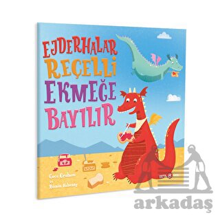 Ejderhalar Reçelli Ekmeğe Bayılır