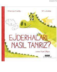 Ejderhaları Nasıl Tanırız?