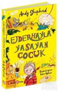 Ejderhayla Yaşayan Çocuk