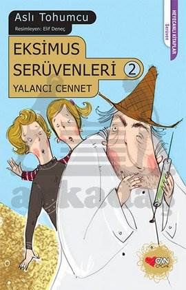 Eksimus Serüvenleri 2 - Yalancı Cennet