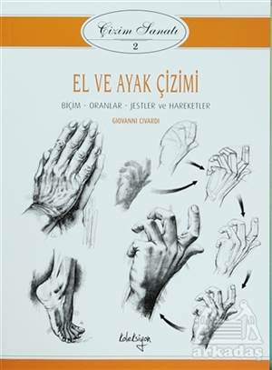 El ve Ayak Çizimi - Çizim Sanatı 2