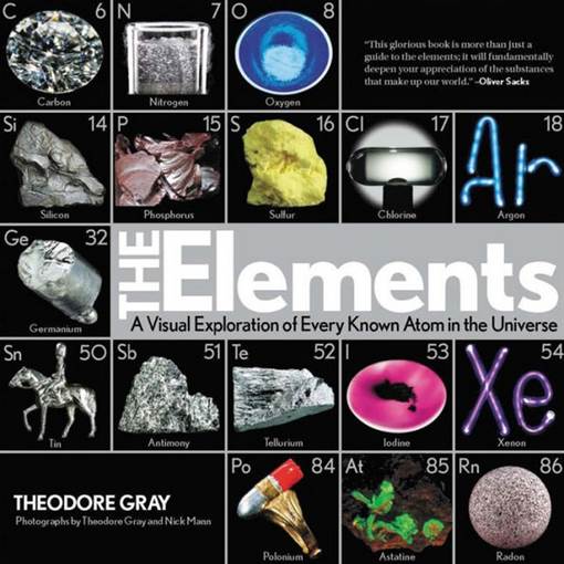 Elements: A Visual Exploration of Every Known Atom in the Universe