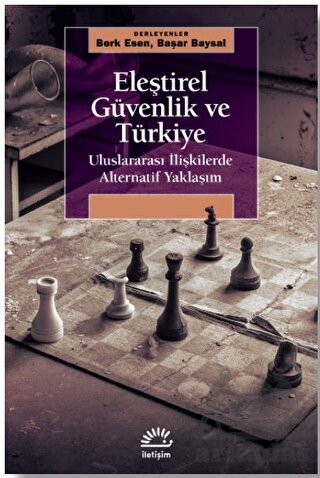 Eleştirel Güvenlik Ve Türkiye