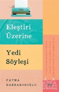 Eleştiri Üzerine Yedi Söyleşi