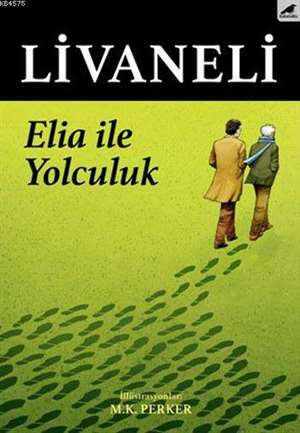 Elia İle Yolculuk