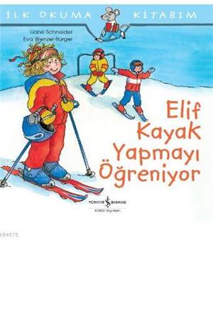 Elif Kayak Yapmayı Öğreniyor