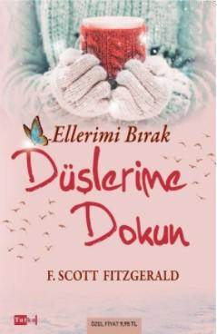 Ellerimi Bırak; Düşlerime Dokun