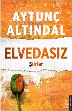 Elvedasız; Şiirler