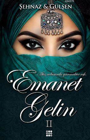 Emanet Gelin 2