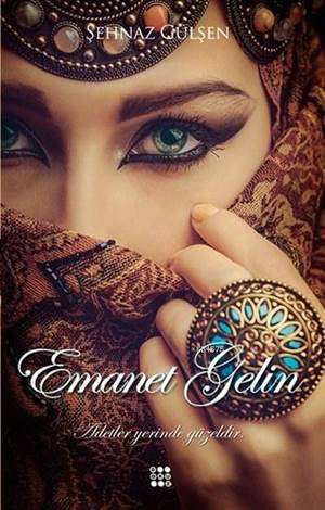 Emanet Gelin (Ciltli)