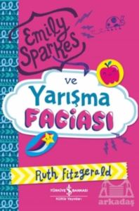 Emily Sparkes Ve Yarışma Faciası