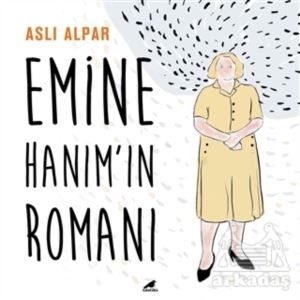 Emine Hanım’In Romanı