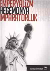 Emperyalizm, Hegemonya, İmparatorluk